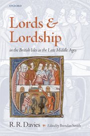 Cover for 

Lords and Lordship in the British Isles in the Late Middle Ages







