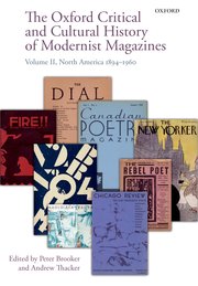 Cover for 

The Oxford Critical and Cultural History of Modernist Magazines






