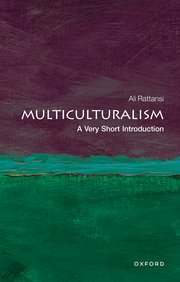 Cover for 

Multiculturalism: A Very Short Introduction






