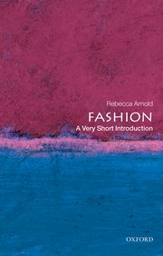 Cover for 

Fashion: A Very Short Introduction






