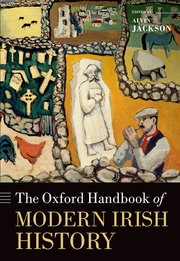 Cover for 

The Oxford Handbook of Modern Irish History







