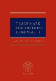 Cover for 

Trade Mark Registrations in Bad Faith






