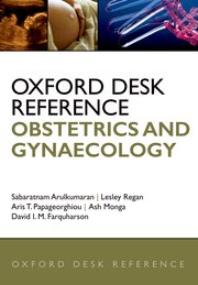 Cover for 

Oxford Desk Reference: Obstetrics and Gynaecology






