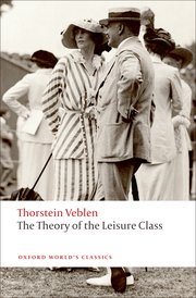 Cover for 

The Theory of the Leisure Class






