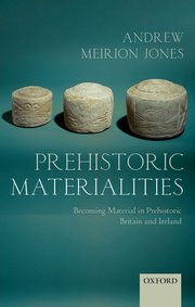 Cover for 

Prehistoric Materialities






