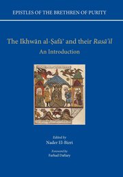 Cover for 

Epistles of the Brethren of Purity. The Ikhwan al-Safa and their Rasail






