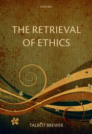 Cover for 

The Retrieval of Ethics






