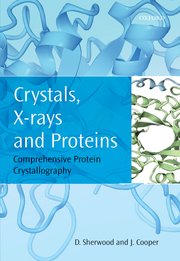 Cover for 

Crystals, X-rays and Proteins






