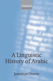 Cover for 

A Linguistic History of Arabic






