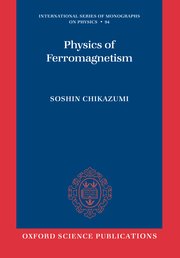 Cover for 

Physics of Ferromagnetism






