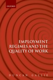 Cover for 

Employment Regimes and the Quality of Work






