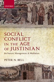 Cover for 

Social Conflict in the Age of Justinian






