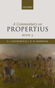 Cover for 

A Commentary on Propertius, Book 3






