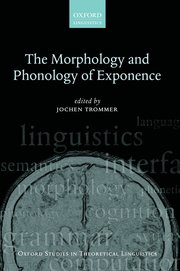 Cover for 

The Morphology and Phonology of Exponence






