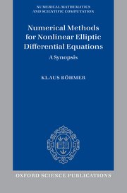 Cover for 

Numerical Methods for Nonlinear Elliptic Differential Equations






