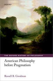 Cover for 

American Philosophy before Pragmatism






