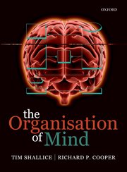 Cover for 

The Organisation of Mind






