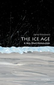 Cover for 

The Ice Age: A Very Short Introduction






