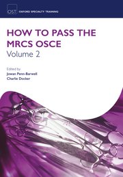 Cover for 

How to Pass the MRCS OSCE Volume 2






