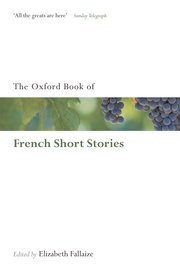 Cover for 

The Oxford Book of French Short Stories






