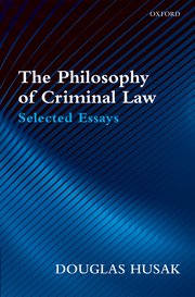 Cover for 

The Philosophy of Criminal Law






