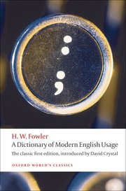 Cover for 

A Dictionary of Modern English Usage






