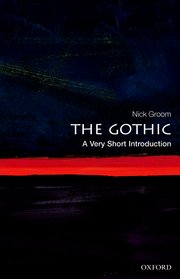 Cover for 

The Gothic: A Very Short Introduction






