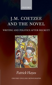 Cover for 

J.M. Coetzee and the Novel






