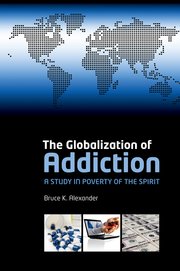 Cover for 

The Globalization of Addiction







