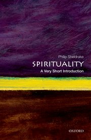 Cover for 

Spirituality: A Very Short Introduction







