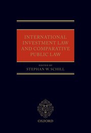 Cover for 

International Investment Law and Comparative Public Law






