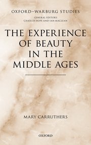 Cover for 

The Experience of Beauty in the Middle Ages






