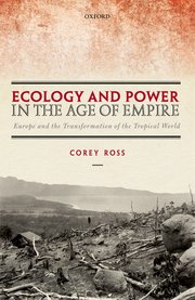 Cover for 

Ecology and Power in the Age of Empire







