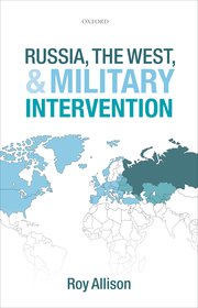 Cover for 

Russia, the West, and Military Intervention






