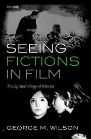 Cover for 

Seeing Fictions in Film







