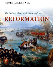 Cover for 

The Oxford Illustrated History of the Reformation






