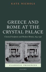 Cover for 

Greece and Rome at the Crystal Palace






