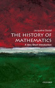 Cover for 

The History of Mathematics: A Very Short Introduction






