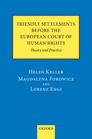 Cover for 

Friendly Settlements before the European Court of Human Rights






