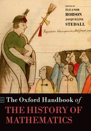 Cover for 

The Oxford Handbook of the History of Mathematics






