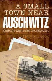 Cover for 

A Small Town Near Auschwitz






