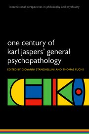 Cover for 

One Century of Karl Jasper General Psychopathology






