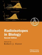 Cover for 

Radioisotopes in Biology






