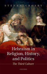 Cover for 

Hebraism in Religion, History, and Politics






