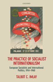 Cover for 

The Practice of Socialist Internationalism






