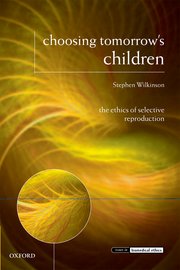 Cover for 

Choosing Tomorrows Children






