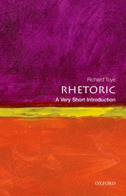 Cover for 

Rhetoric: A Very Short Introduction






