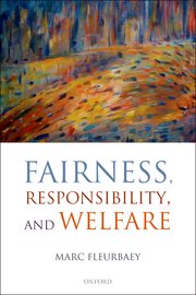 Cover for 

Fairness, Responsibility, and Welfare






