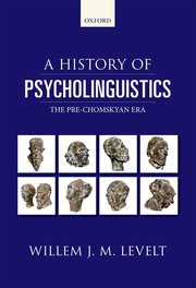 Cover for 

A History of Psycholinguistics






