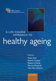 Cover for 

A Life Course Approach to Healthy Ageing






